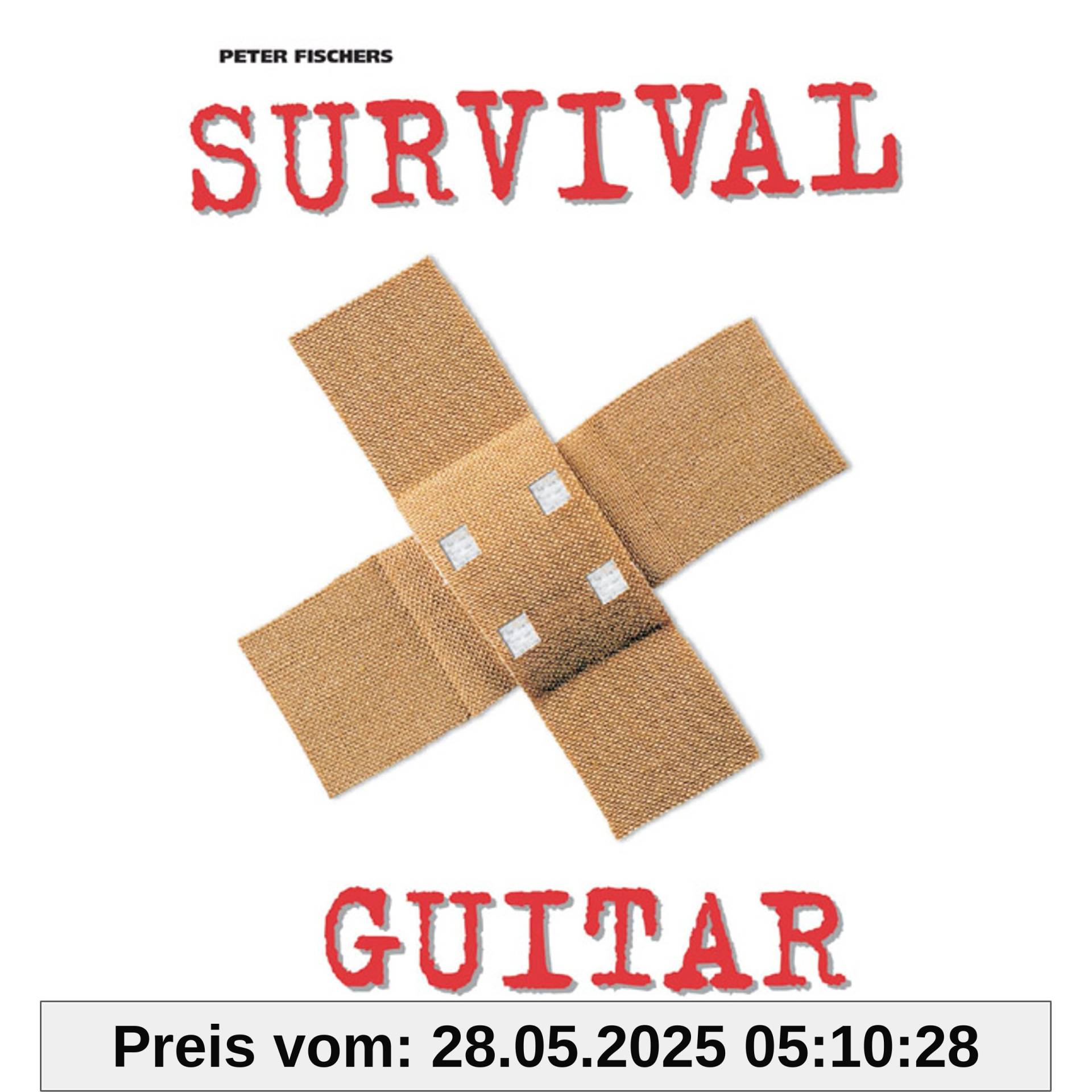 Peter Fischers Survival Guitar: Alle lebensrettenden Konzepte u. Spieltechniken f. Blues, Jazz, Country, Soul & Funk, Rock, Fusion, Pop, Latin, Konzertgitarre Peter Fischers Survival Guitar: Alle lebensrettenden Konzepte u. Spieltechniken f. Blues, Jazz, Country, Soul & Funk, Rock, Fusion, Pop, Latin, Konzertgitarre von unbekannt