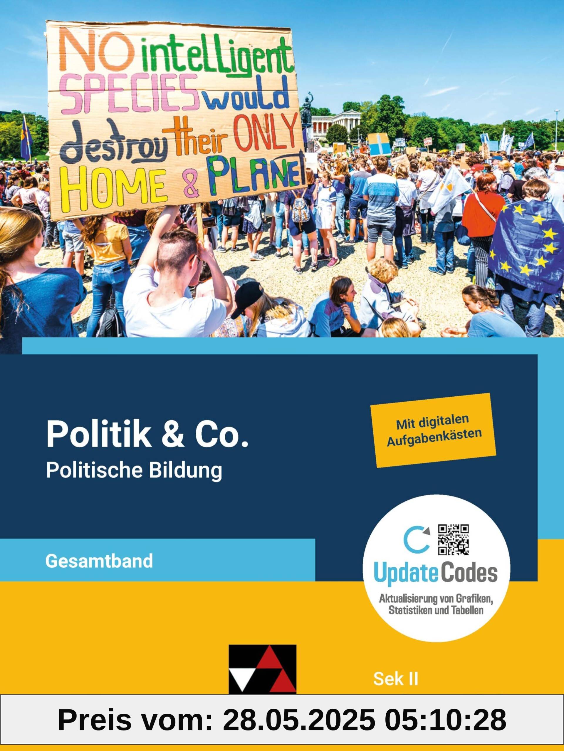 Politik & Co. Sek II BE/BB: Unterrichtswerk für Politikwissenschaft / Politische Bildung für die Oberstufe Politik & Co. Sek II BE/BB: Unterrichtswerk für Politikwissenschaft / Politische Bildung für die Oberstufe von unbekannt