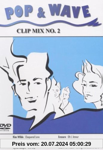 Pop & Wave Clip Mix No. 2 von unbekannt