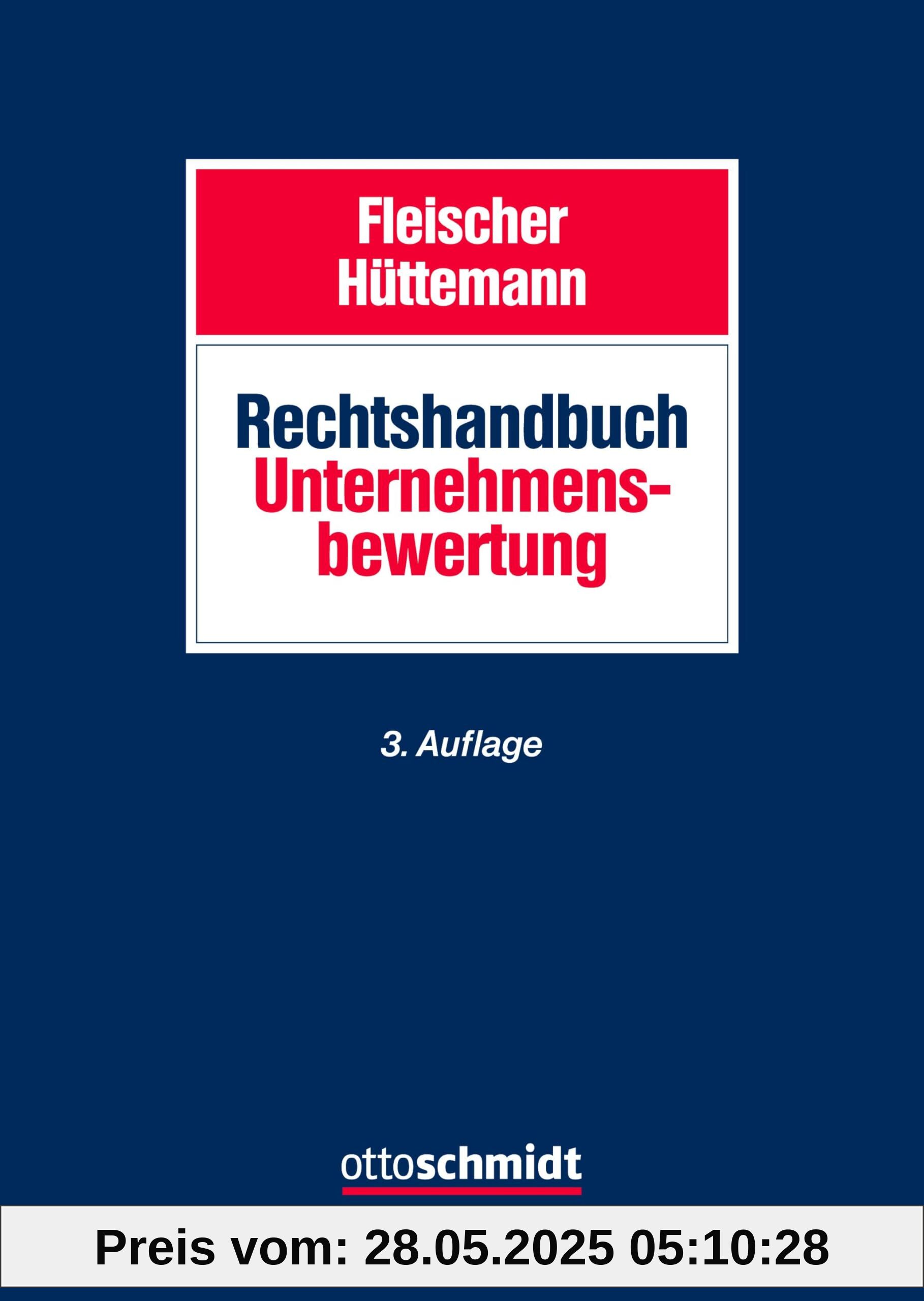 Rechtshandbuch Unternehmensbewertung Rechtshandbuch Unternehmensbewertung von unbekannt