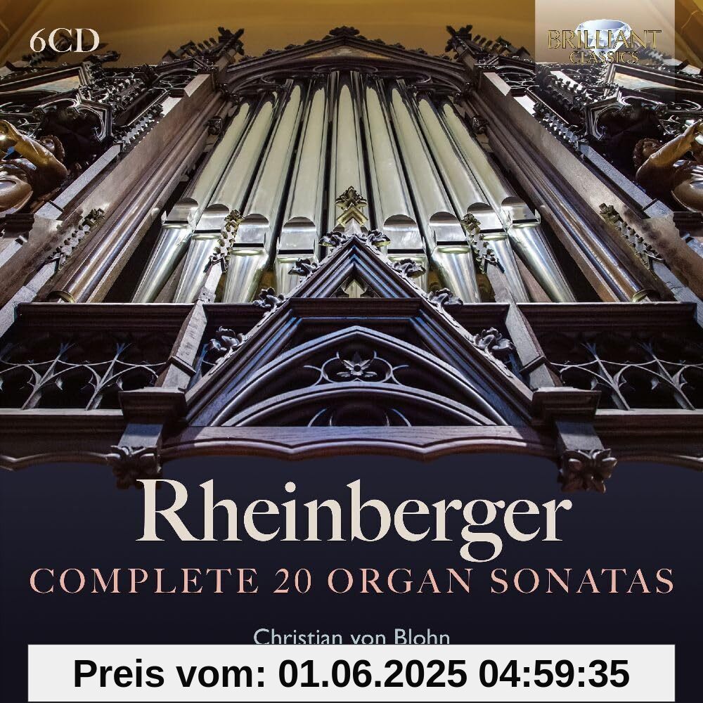Rheinberger:Complete 20 Organ Sonatas Rheinberger:Complete 20 Organ Sonatas von unbekannt