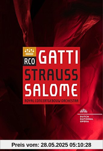 Richard Strauss - Salome  (2017 Dutch National Opera) von unbekannt