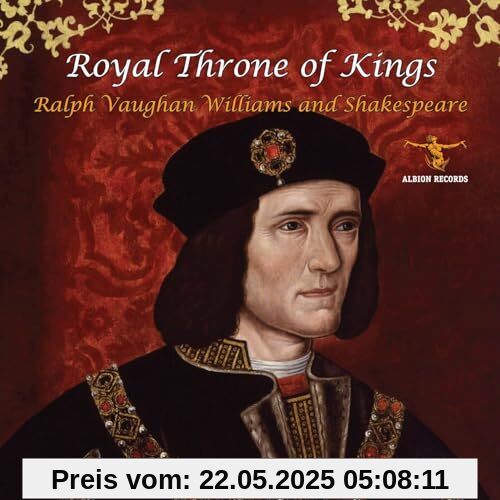 Royal Throne of Kings: Ralph Vaughan Williams and Royal Throne of Kings: Ralph Vaughan Williams and von unbekannt