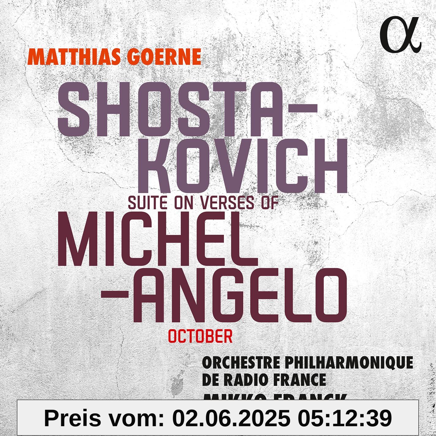 Schostakowitsch: Suite on Verses of Michelangelo, October Schostakowitsch: Suite on Verses of Michelangelo, October von unbekannt