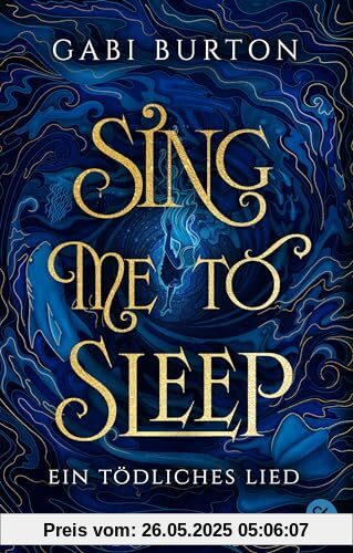 Sing me to sleep – Ein tödliches Lied: Ein betörendes, von der Presse gefeiertes Dark-Fantasy-Debüt Sing me to sleep – Ein tödliches Lied: Ein betörendes, von der Presse gefeiertes Dark-Fantasy-Debüt von unbekannt