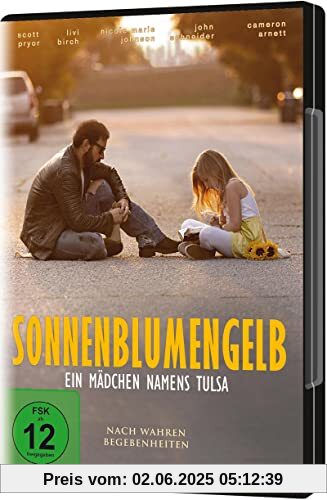 Sonnenblumengelb - Ein Mädchen namens Tulsa Sonnenblumengelb - Ein Mädchen namens Tulsa von unbekannt