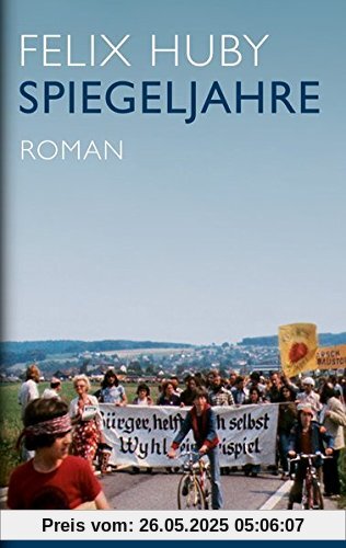 Spiegeljahre: Roman Spiegeljahre: Roman von unbekannt