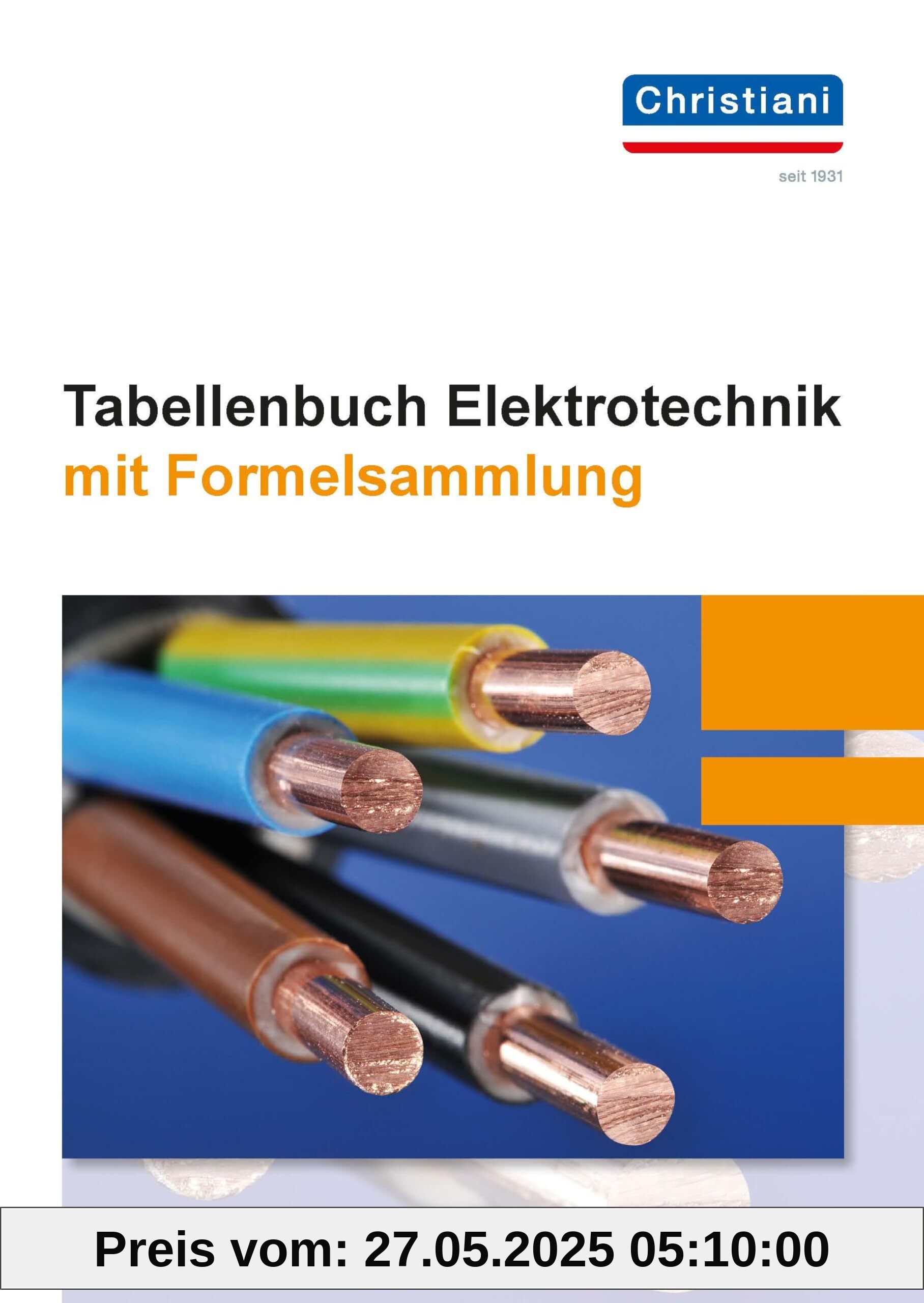 Tabellenbuch Elektrotechnik: mit Formelsammlung Tabellenbuch Elektrotechnik: mit Formelsammlung von unbekannt