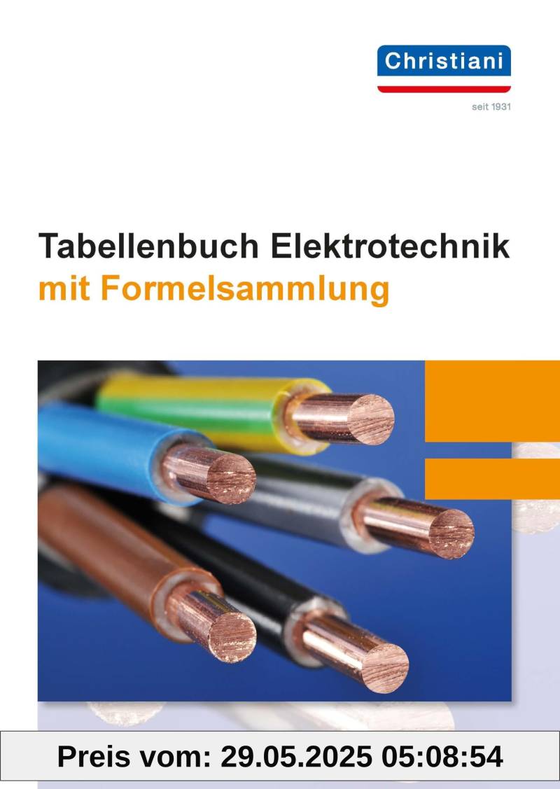 Tabellenbuch Elektrotechnik: mit Formelsammlung von unbekannt