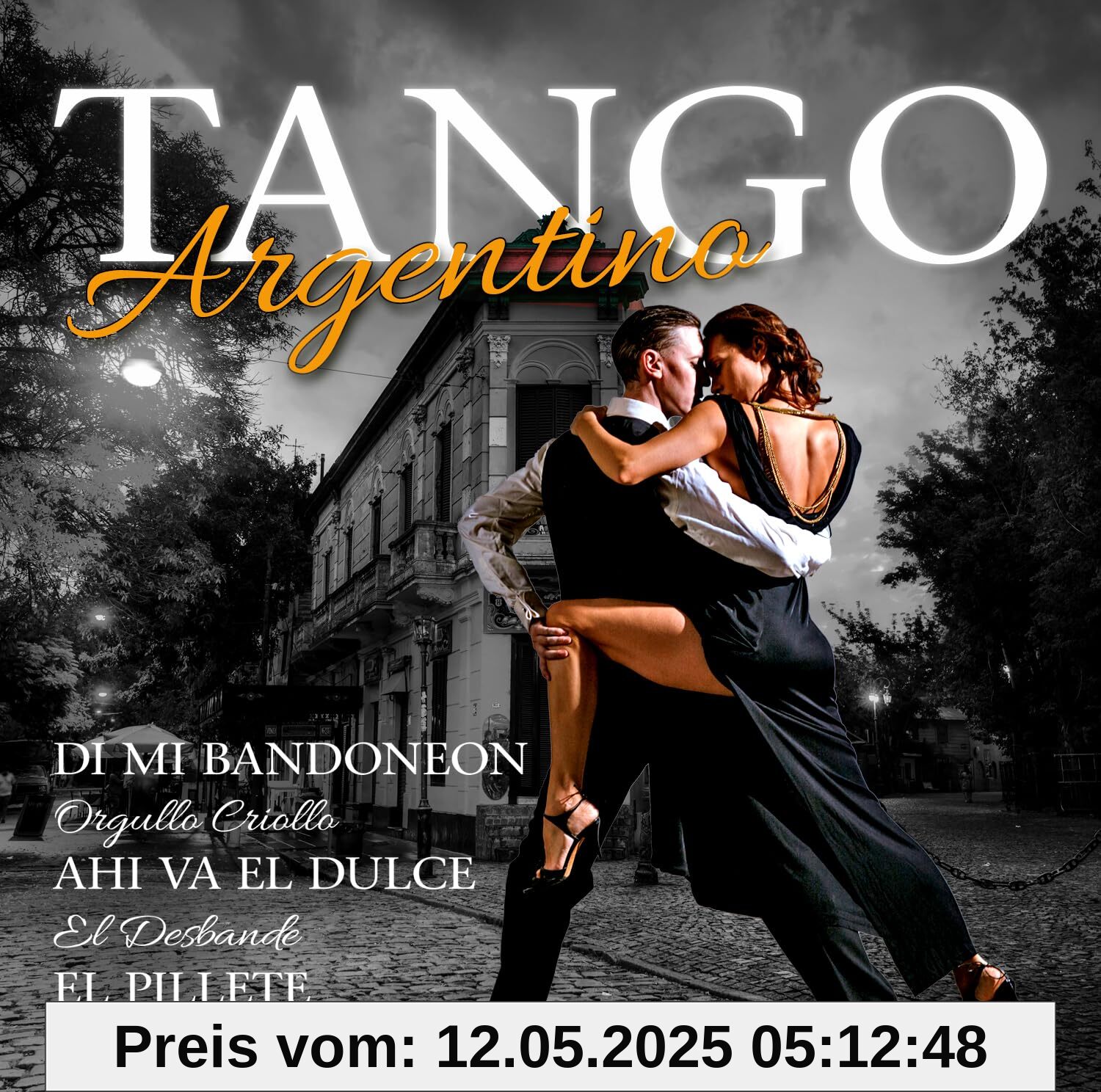 Tango Argentino Tango Argentino von unbekannt