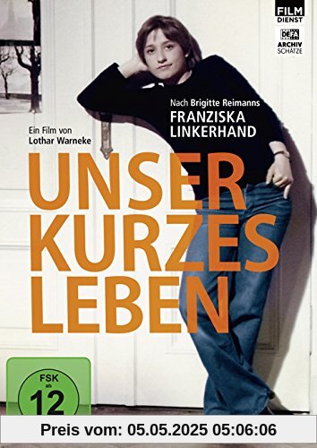 Unser kurzes Leben Unser kurzes Leben von unbekannt