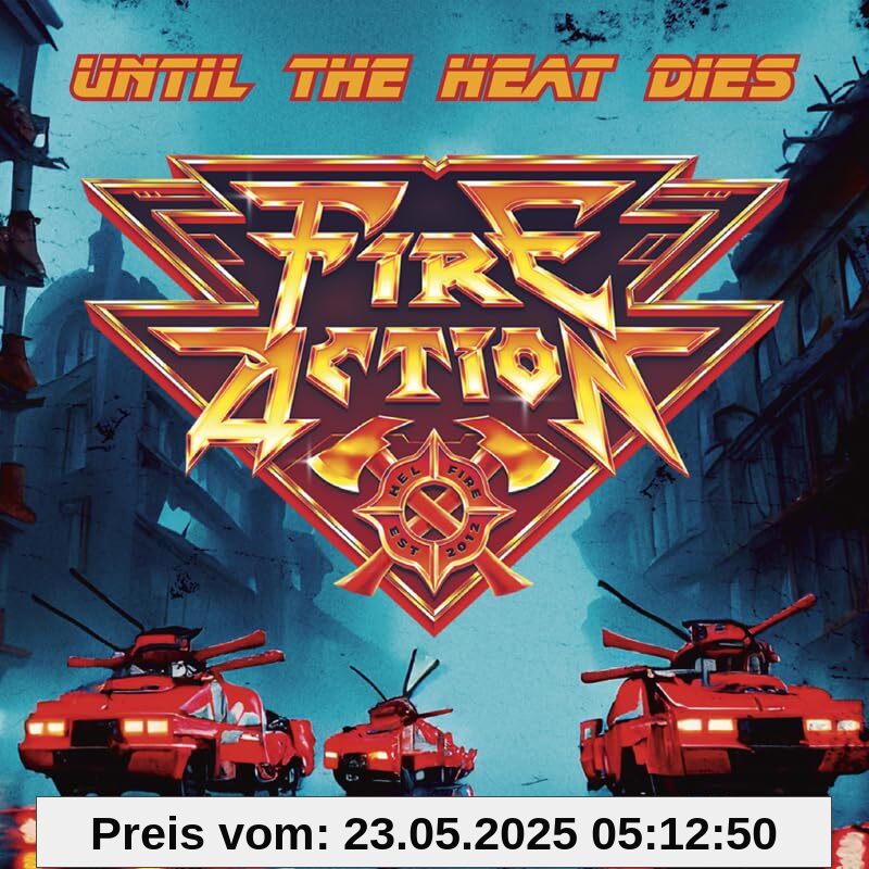 Until the Heat Dies Until the Heat Dies von unbekannt