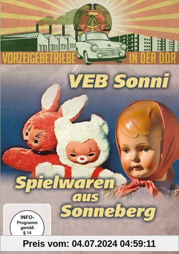 VEB Sonni - Spielwaren aus Sonneberg von unbekannt