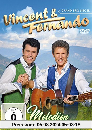 Vincent & Fernando - Melodien im Klang der Berge von unbekannt