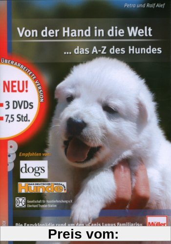 Von der Hand in die Welt - Das A-Z des Hundes (6. Auflage) [3 DVDs] von unbekannt