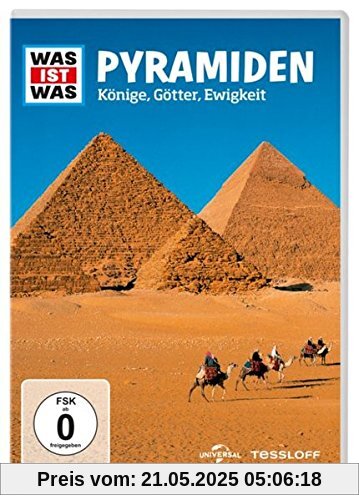 Was ist was: Pyramiden. Könige, Götter, Ewigkeit von unbekannt