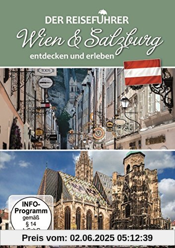 Wien & Salzburg entdecken und erleben - Der Reiseführer von unbekannt