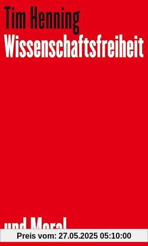 Wissenschaftsfreiheit und Moral: Beste philosophische Aufklärung zum Streitthema »Cancel Culture« Wissenschaftsfreiheit und Moral: Beste philosophische Aufklärung zum Streitthema »Cancel Culture« von unbekannt