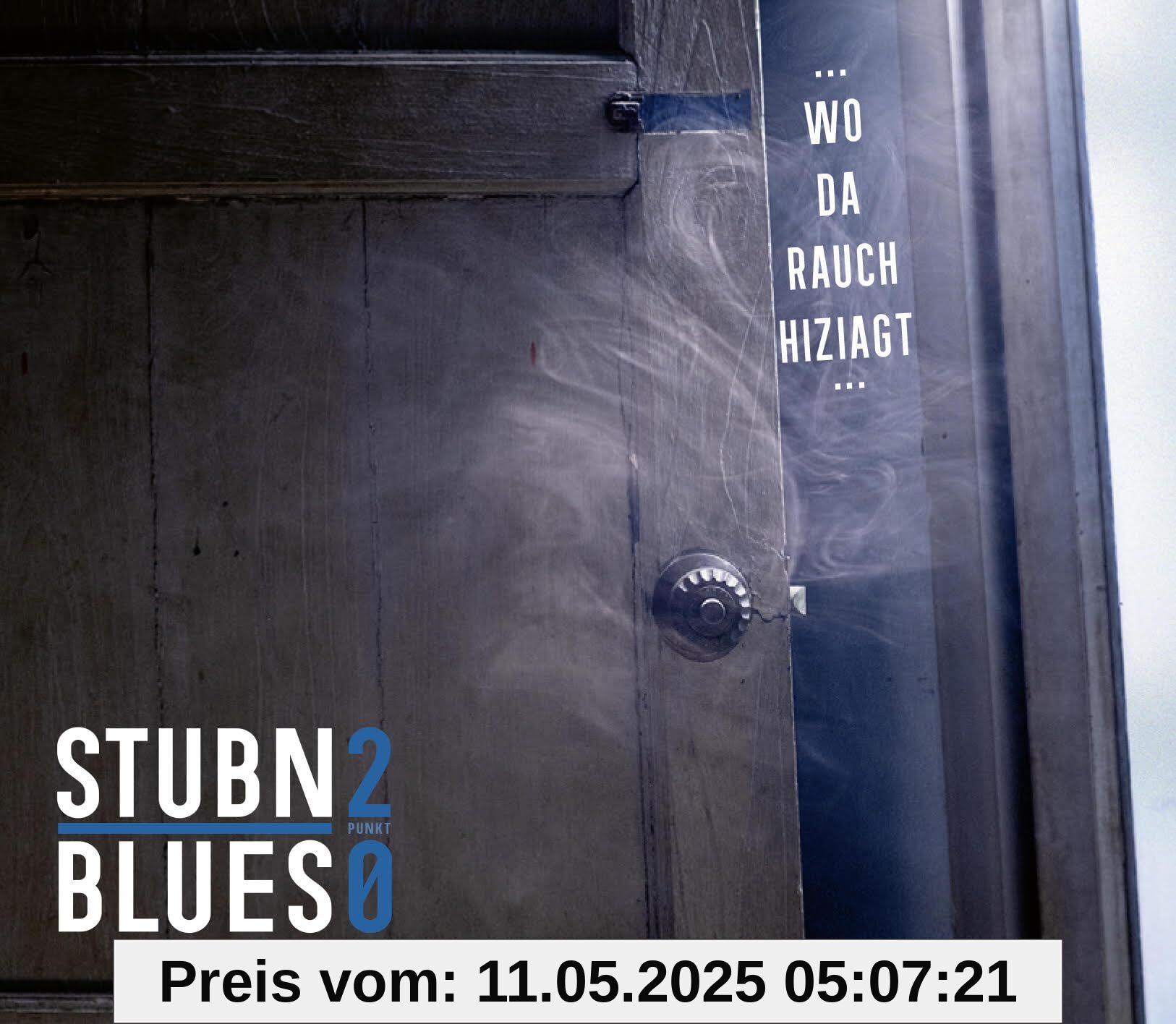 Wo Da Rauch Hiziagt Wo Da Rauch Hiziagt von unbekannt
