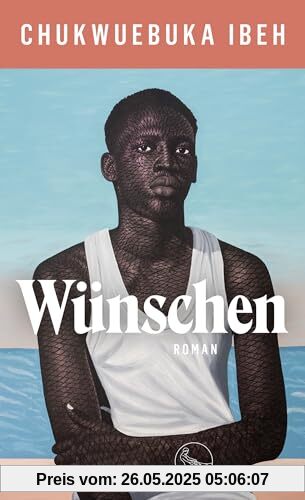 Wünschen: Roman Wünschen: Roman von unbekannt