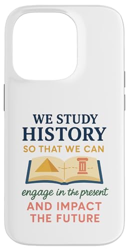 Geschichtslehrer: Studieren Sie Geschichte, damit wir die Vergangenheit kennen Hülle für iPhone 14 Pro Geschichtslehrer: Studieren Sie Geschichte, damit wir die Vergangenheit kennen Hülle für iPhone 14 Pro von uniqueee