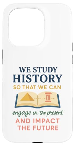 Geschichtslehrer: Studieren Sie Geschichte, damit wir die Vergangenheit kennen Hülle für iPhone 15 Pro Geschichtslehrer: Studieren Sie Geschichte, damit wir die Vergangenheit kennen Hülle für iPhone 15 Pro von uniqueee