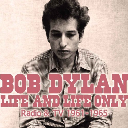Life & Life Only Import Edition by Dylan,Bob (2011) Audio CD von unknown