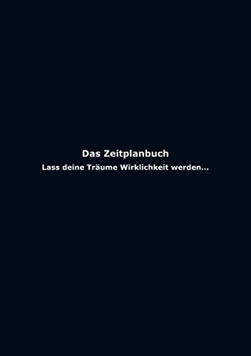 Das Zeitplanbuch: Wochenplaner und Tagesplaner inkl. Analyse, Vorbereitung & Notizteil in A5 - für Ihr optimales Zeitmanagement von vamani