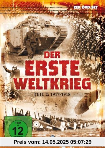 Der erste Weltkrieg, Teil 2: 1917-1918 (2 DVDs) von varius