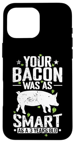 Ihr Speck war so schlau wie ein 3-jähriger Hülle für iPhone 16 Pro Max Ihr Speck war so schlau wie ein 3-jähriger Hülle für iPhone 16 Pro Max von vegan animals environment human lifestyle Nature