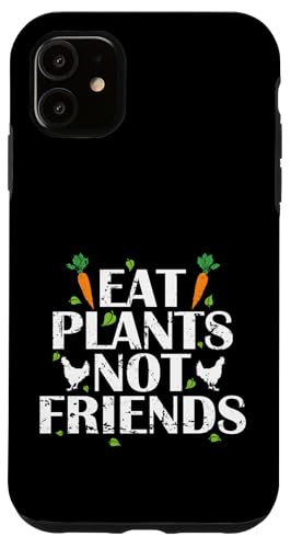 Iss Pflanzen, keine Karotten von Freunden Hülle für iPhone 11 Iss Pflanzen, keine Karotten von Freunden Hülle für iPhone 11 von vegan animals environment human lifestyle Nature