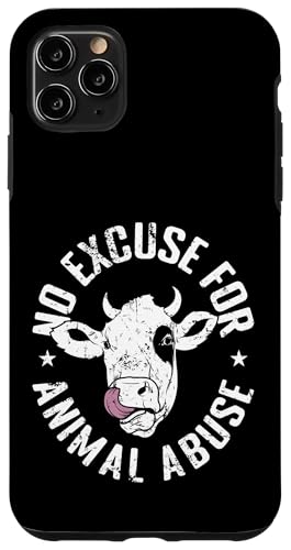 Keine Entschuldigung für Tiermissbrauch Hülle für iPhone 11 Pro Max Keine Entschuldigung für Tiermissbrauch Hülle für iPhone 11 Pro Max von vegan animals environment human lifestyle Nature
