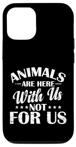 Tiere sind hier bei uns Hülle für iPhone 12/12 Pro Tiere sind hier bei uns Hülle für iPhone 12/12 Pro von vegan animals environment human lifestyle Nature