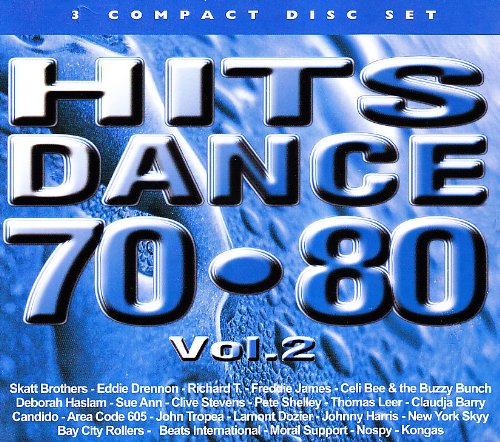 Hits Dance 70-80 Vol.2 Hits Dance 70-80 Vol.2 von venus
