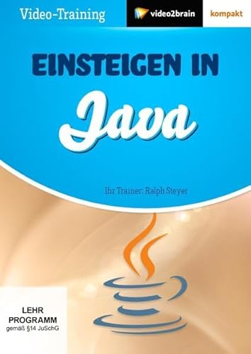 Einsteigen in Java - Einfach programmieren lernen von video2brain