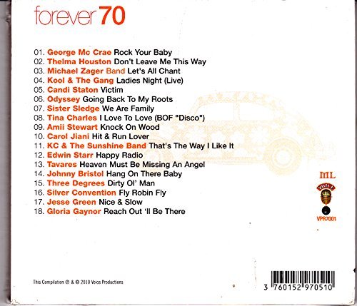 FOREVER 70 - GEORGE Mc CRAE - THELMA HOUSTON - MICHAEL ZAGER - KOOL & THE GANG - CANDI STATON � (1 CD) von voice