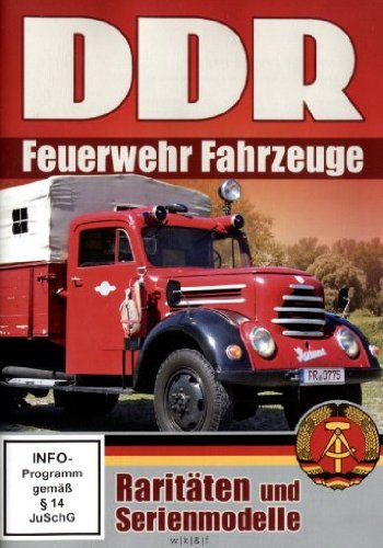 DDR Feuerwehr Fahrzeuge von w k & f Kommunikation