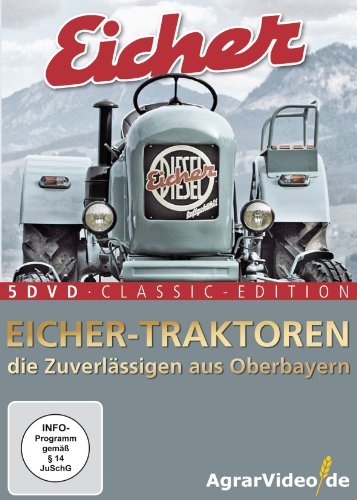 Eicher Traktoren: Die Zuverlässigen aus Oberbayern - 5 DVD Classic Edition von w k & f Kommunikation