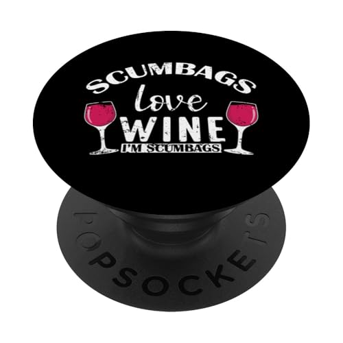 Drecksäcke lieben Wein Ich bin Drecksäcke PopSockets Klebender PopGrip Drecksäcke lieben Wein Ich bin Drecksäcke PopSockets Klebender PopGrip von wine alcohol vine wine cellar grape drink vine