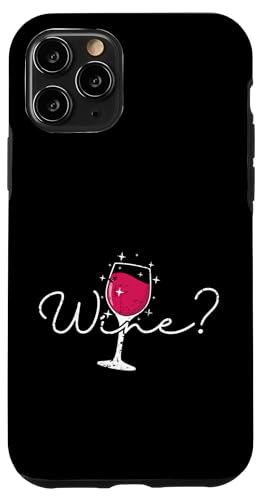 Möchten Sie Wein? Hülle für iPhone 11 Pro Möchten Sie Wein? Hülle für iPhone 11 Pro von wine alcohol vine wine cellar grape drink vine