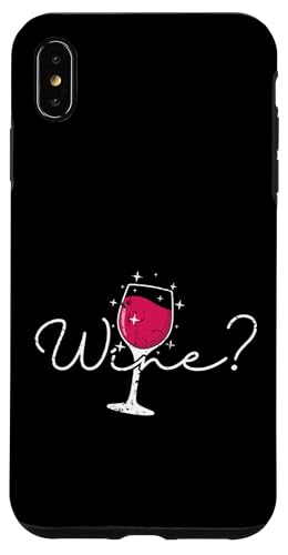 Möchten Sie Wein? Hülle für iPhone XS Max Möchten Sie Wein? Hülle für iPhone XS Max von wine alcohol vine wine cellar grape drink vine