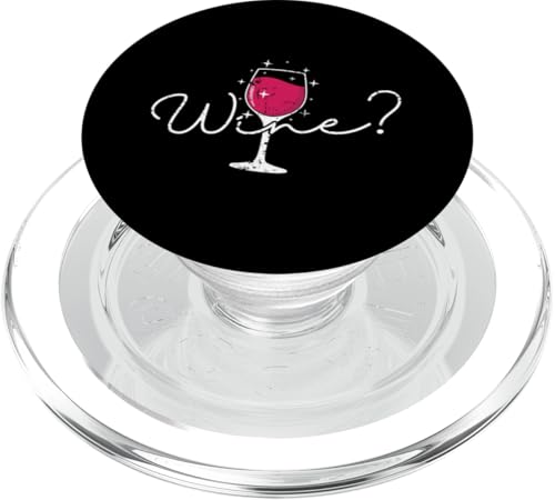 Möchten Sie Wein? PopSockets PopGrip für MagSafe Möchten Sie Wein? PopSockets PopGrip für MagSafe von wine alcohol vine wine cellar grape drink vine