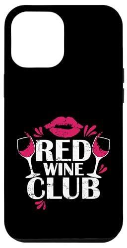 Rotweinclub Hülle für iPhone 12 Pro Max Rotweinclub Hülle für iPhone 12 Pro Max von wine alcohol vine wine cellar grape drink vine