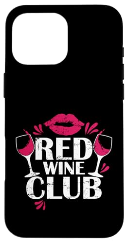 Rotweinclub Hülle für iPhone 16 Pro Max von wine alcohol vine wine cellar grape drink vine