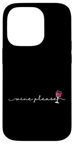 Wein, bitte trinken Hülle für iPhone 14 Pro Wein, bitte trinken Hülle für iPhone 14 Pro von wine alcohol vine wine cellar grape drink vine