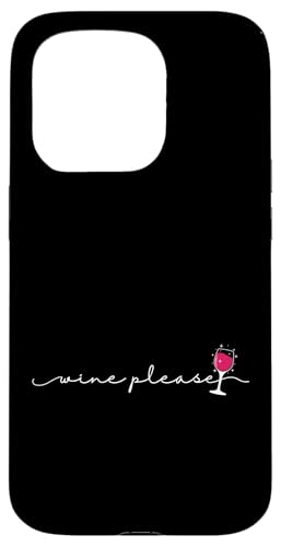 Wein, bitte trinken Hülle für iPhone 15 Pro Wein, bitte trinken Hülle für iPhone 15 Pro von wine alcohol vine wine cellar grape drink vine