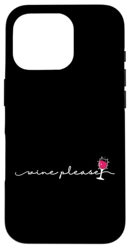Wein, bitte trinken Hülle für iPhone 16 Pro Wein, bitte trinken Hülle für iPhone 16 Pro von wine alcohol vine wine cellar grape drink vine