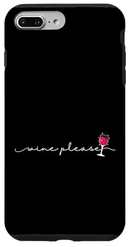 Wein, bitte trinken Hülle für iPhone 7 Plus/8 Plus Wein, bitte trinken Hülle für iPhone 7 Plus/8 Plus von wine alcohol vine wine cellar grape drink vine