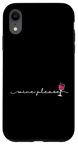 Wein, bitte trinken Hülle für iPhone XR Wein, bitte trinken Hülle für iPhone XR von wine alcohol vine wine cellar grape drink vine