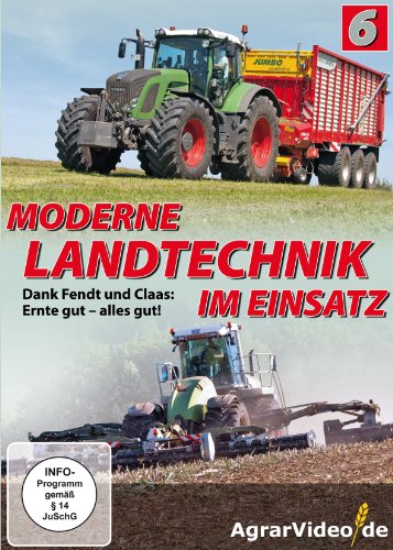 Moderne Landtechnik im Einsatz - Teil 6 von wk&f Kommunikation GmbH